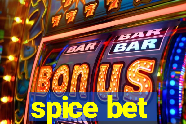 spice bet